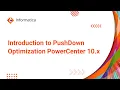 Introduction to Pus own Optimization PowerCenter 10 x