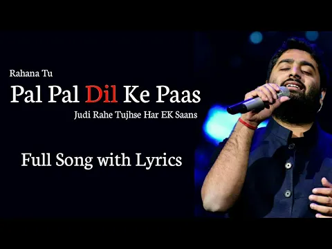 Download MP3 Arijit Singh: Pal Pal Dil Ke Paas Title Track | Karan Deol, Sahher Bambba | Parampara Thakur