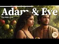 ADAM en EVE Bijbelverhaal | De schepping en de val