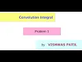 Convolution Integral Problem