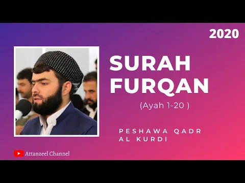 Download MP3 Surah Furqan recited by Peshawa Qadr al Kurdi | Amazing Quran Recitation | 2020