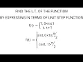laplace transform of unit step function part17 18mat31