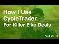 Finding Your Fanatasy Bike Part 3 Using Cycle Trader