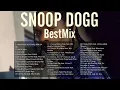 【DJ MIX】【Best Mix】Snoop Dogg BestMix GreatestHits 2022 #SnoopDogg #DJMix