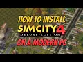 SimCity 4 tutorial - installing SimCity 4 on a modern PC