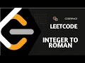 Leetcode 12 Integer To Roman C Hindi Easy Explanation