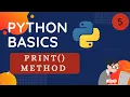 Python Basics Tutorial Part 5 - print method print formatting methods end sep arguments