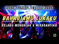 Download Lagu DJ BAHAGIAMU LUKAKU X DJ RELAKU MENGALAH X DJ MIRASANTIKA DUGEM TERBARU 2021