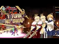 FGO Lv 100 Grand Saber Farming 1 Turn ft Triple Artoria Meta