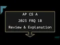 2023 AP Computer Science A FRQ 1B
