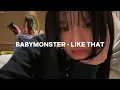 Download Lagu babymonster - like that (lyrics)