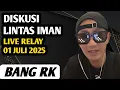 Download Lagu BANG RK ‼️ DISKUSI \u0026 TANYA JAWAB LINTAS IMAN  - LIVE RELAY 01 JULI 2025