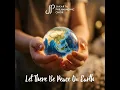 Let There Be Peace On Earth