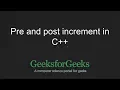 C Programming Language Tutorial Pre and Post Increment Operators in C GeeksforGeeks