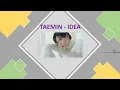 Download Lagu TAEMIN - IDEA LYRICS