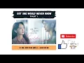 Download Lagu [PART 1] She Would Never Know OST (2021) | 선배 그 립스틱 바르지 마요 OST