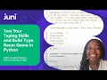 Build a Type Racer Game in Python