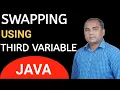 JAVA Program for SWAPPING of TWO Numbers Using a Third Variable