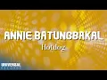Download Lagu Hotdog - Annie Batungbakal (Official Lyric Video)
