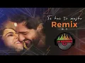 Tu hai to mujhe phir aur kya chaiye | Remix | Up beats Indian Songs | JK Records