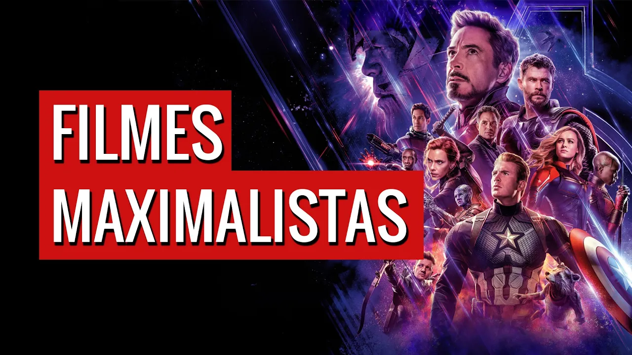 O Que É Cinema MAXIMALISTA?
