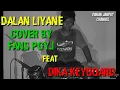 Download Lagu Dalan liyane~Hendra kumbara~cover by fans pgyj .full variasi cak yayan jandut.style dika keyboard