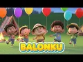 Lagu BALONKU - LAGU ANAK TERFAVORIT