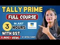 Tally Prime with GST Full Course in Just 3 Hours Tally Prime in One Shot ComputerTechAcademy