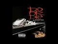 Do Or Die - Playa Like Me - Picture This
