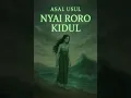 Download Lagu Asal Usul Nyai Roro Kidul – Kutukan Putri yang Menjadi Ratu Laut Selatan