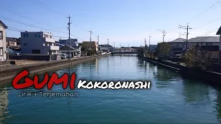 Download Lagu jepang sedih | KOKORONASHI ( tanpa hati)GUMI ( lyric + Terjemahan ) MP3