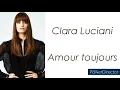Clara Luciani - Amour toujours - Paroles