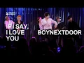 Download Lagu “IF I SAY, I LOVE YOU” -  BOYNEXTDOOR