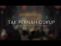 Download Lagu Stevan Pasaribu - Tak Pernah Cukup (Live Showcase)