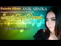 Download Lagu SENGIT TAPI DEMEN Karaoke| Anik Arnika | Arr.Cover Original