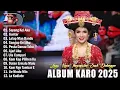 Download Lagu Pop Karo Terpopuler Saat Ini - Lagu Karo Full Album Terbaik 2025 Bikin Baper