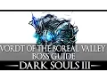Vordt of the Boreal Valley / Boss Guide / Dark Souls 3 / Simple Strategy / Walkthrough