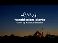 Download Lagu Ya nabi salam 'alayka-Cover by Adzando Davema (lirik\u0026Terjemahan)