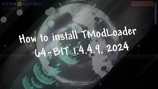 How To Install Mods Terraria 1 4 4 9 TModLoader 64-bit 2024 GUIDE