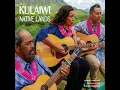 Eō Kū Kia`i Mauna - Kulaiwi