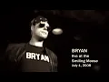 Bryan Live the Smiling Moose