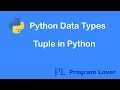 13 Tuple in Python Create a new tuple using the tuple constructor function One item tuple