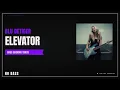 Blu DeTiger - Elevator | Bass Backing Track (No Bass)