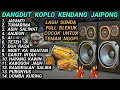 DANGDUT KOPLO KENDANG JAIPONG - LAGU SUNDA FULL BLEKUK COCOK UNTUK TEMAN NGOPI @RagilPongdut