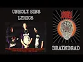 Download Lagu Braindead (Malaysia) : Unholy Sins Lyrics