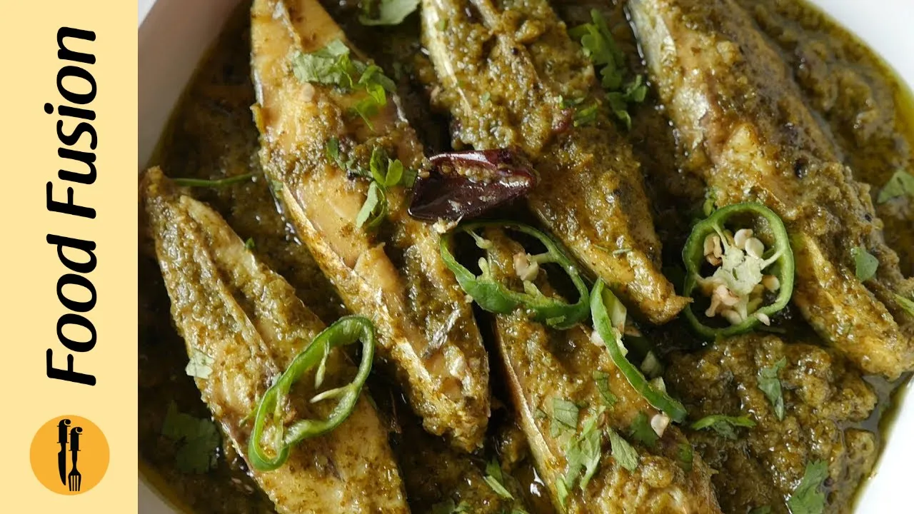 Hara Masala Fish Curry Recipe By Food Fusion