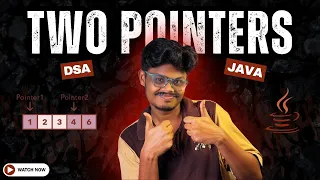 Two Pointers Technique in Tamil DSA in Java