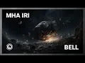 Download Lagu Mha Iri - Bell (Extended Mix)