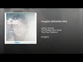 Imagine (Ultimate Mix)