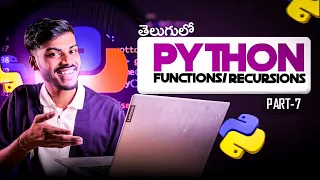 Python language Full Tutorial for Beginners in Telugu Part - Functions and Recursion